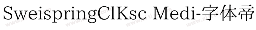 SweispringClKsc Medi字体转换